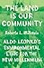 The Land Is Our Community: ...