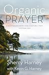 Organic Prayer: D...