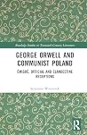 George Orwell and...