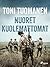 Nuoret kuolemattomat (Finnish Edition)