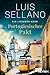 Portugiesischer Pakt: Ein Lissabon-Krimi (Lissabon-Krimis 9) (German Edition)