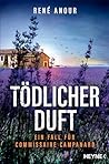 Tödlicher Duft
