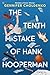 The Tenth Mistake of Hank H...