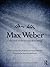 Max Weber: Collected Methodological Writings (Weber in Translation)
