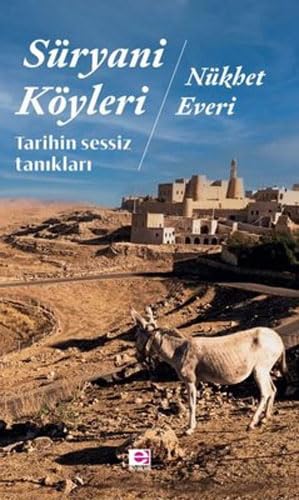 Süryani Köyleri - Tarihin Sessiz Tanıkları (Paperback)