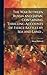 The war Between Russia and Japan, Containing Thrilling Accounts of Fierce Battles by sea and Land ..