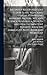 Recently Recovered Lost Tudor Plays, With Some Others, Comprising Mankind, Nature, Wit and Science, Respublica, Wealth and Health, Impatient Poverty, John the Evangelist, Note-book and Word-list