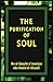 The Purification of Soul: A...
