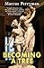 Becoming a Tree by Marcus Perryman