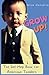 Grow up! by Nick Hendrie