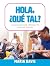 Hola, ¿QuÃ(c) tal?: A Commu...