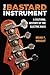 The Bastard Instrument: A Cultural History of the Electric Bass (Tracking Pop)