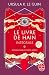 Le Livre de Hain, Intégrale, Tome 1 (French Edition)