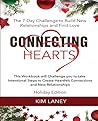 Connecting Hearts: The 7-Days Challenge to Build New Relationship and Find Love