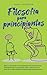Filosofía para principiante...