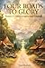 FOUR ROADS TO GLORY: STORIE...