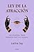 Ley de la atracción by Latha Jay