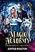 Les ombres de l'académie (Magic Academy, #8)