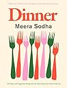 Dinner by Meera Sodha