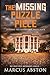 The Missing Puzzle Piece (A Dying Truth Exposed, Book Four)