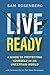 Live Ready: A Guide to Prot...