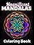 Magnificent Mandalas Colori...