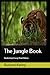 The Jungle Book: Unabridged...