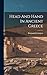 Head And Hand In Ancient Greece