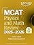 MCAT Physics and Math Review 2025-2026: Online + Book (Kaplan Test Prep)