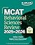 MCAT Behavioral Sciences Review 2025-2026: Online + Book (Kaplan Test Prep)