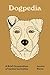 Dogpedia: A Brief Compendiu...