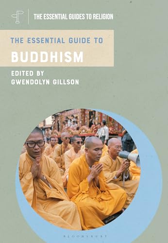 The Essential Guide to Buddhism (The Essential Guides to Religion)