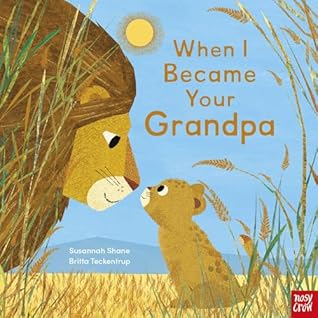 When I Became Your Grandpa by Susannah Shane When I Became Your Grandpa by Susannah Shane
