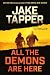 All the Demons Are Here: A Thriller