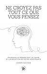 Ne croyez pas tou...