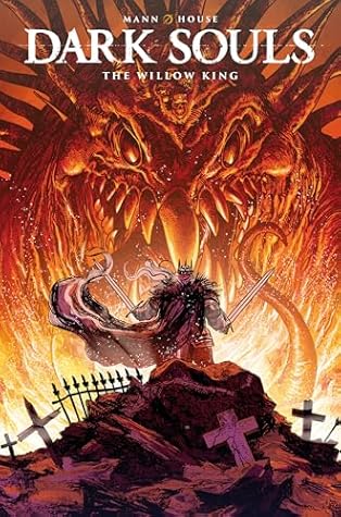 Dark Souls: The Willow King (Issues 1-4)
