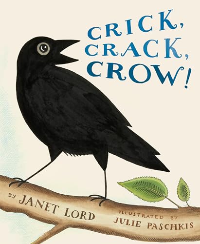 Crick, Crack, Crow! (Hardcover)