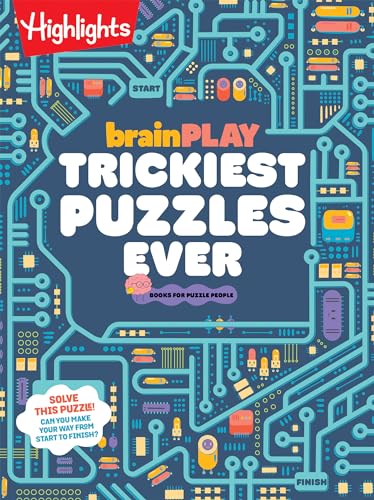 brainPLAY Trickiest Puzzles Ever: Book of Perplexing Brain Teasers, Logic Puzzles, Riddles, Thinking Games and More Problem Solving Fun (Paperback)