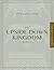 NIV, Upside-Down Kingdom Bible by Zondervan