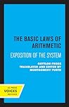 The Basic Laws of Arithmetic: Exposition of the System