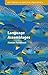 Language Assemblages (Key Topics in Applied Linguistics)