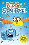 Bird & Squirrel (book 1 and 2 bind-up) eBook