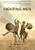 Fighting Men