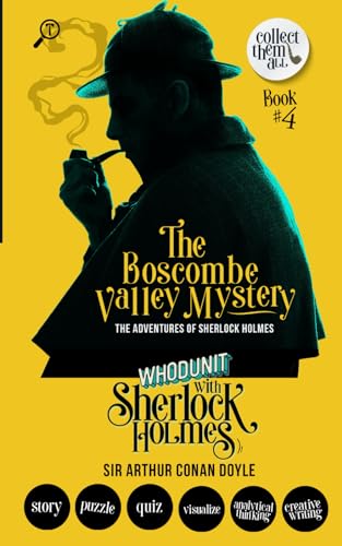 The Boscombe Valley Mystery - The Adventures of Sherlock Holmes: WHODUNIT with Sherlock Holmes