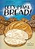 Let's Make Bread!: A Comic Book Cookbook
