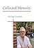 Collected Memoirs