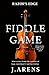 Razor's Edge: Fiddle Game