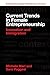 Current Trends in Female Entrepreneurship: Innovation and Immigration (Entrepreneurial Behaviour)