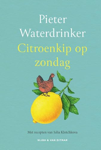 Citroenkip op zondag (Dutch Edition)