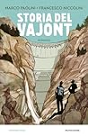 Storia del Vajont (Italian Edition) Storia del Vajont (Italian Edition)